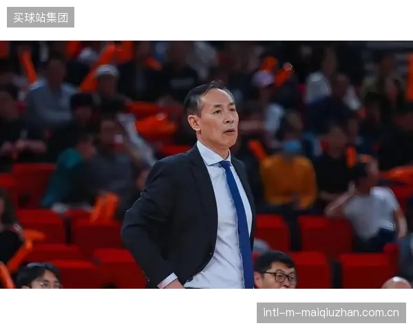 许利民指导为北京队注入防守韧性，但进攻端仍需解决关键球问题。